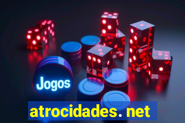 atrocidades. net